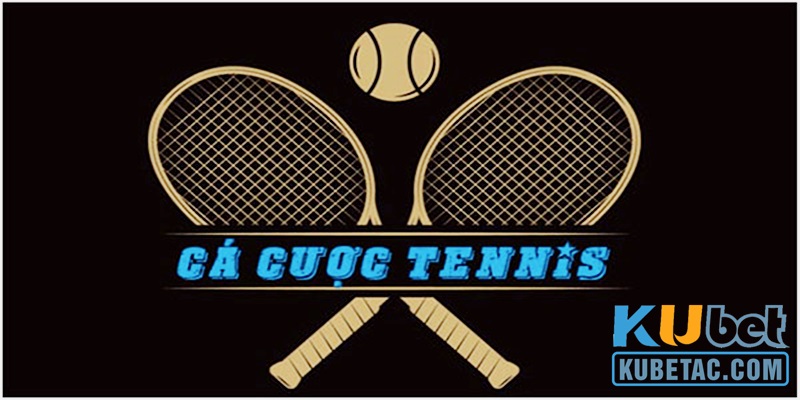 Dẫn chứng ví dụ về cách đọc kèo Tennis tại bảng cược hệ thống cung cấp