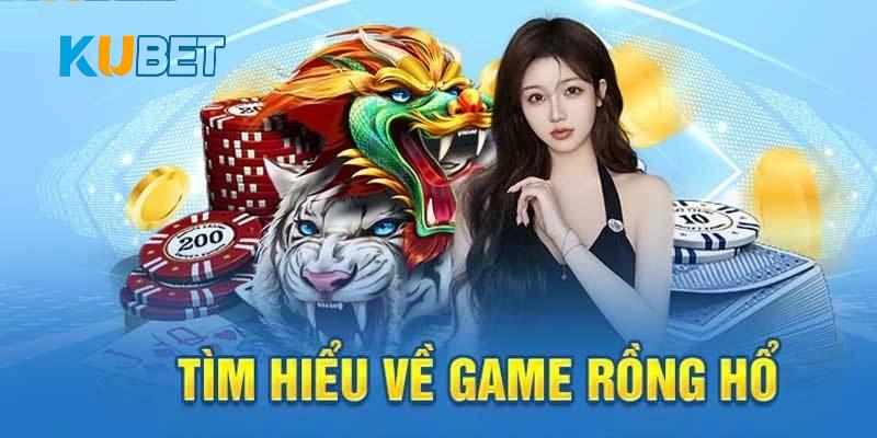 Ưu điểm game Rồng Hổ Kubet